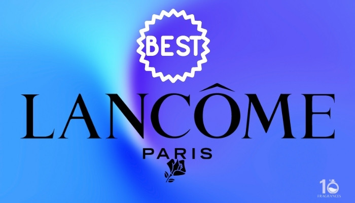 Best Lancôme Perfumes For Women [Tested in 2021]