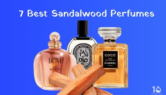 7 Best Sandalwood Perfumes