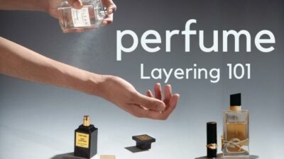 Should You Combine and Layer Fragrances