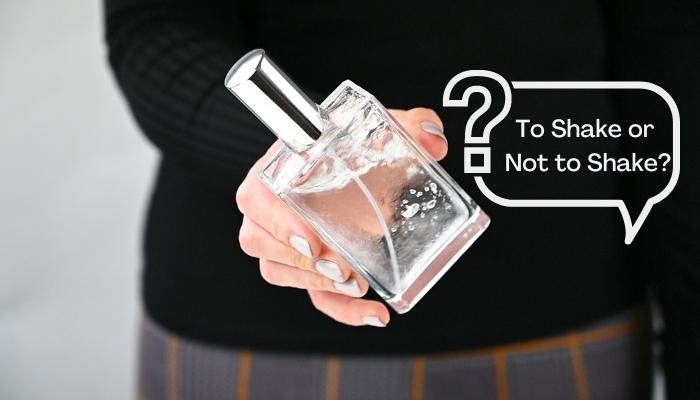 Should You Shake Perfume Bottle